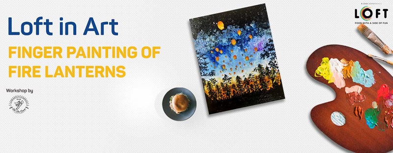 Get Artsy this Weekend at the Finger Painting of Fire Lanterns Workshop at LOFT