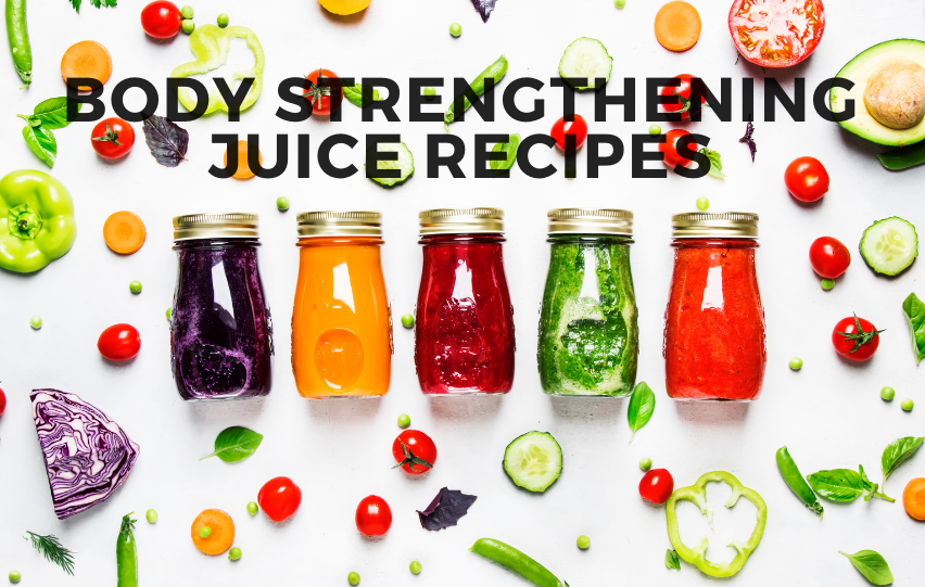Juice for Immunity: 7 Body Strengthening Recipes